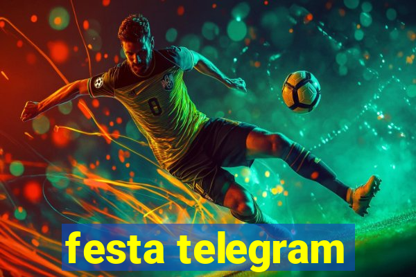 festa telegram